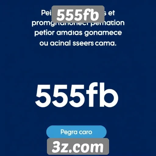 Benefícios de se inscrever no 555fb